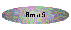 Bma 5